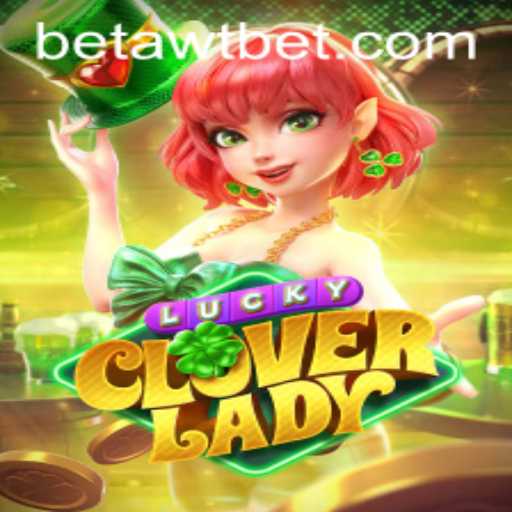 Exploring the Exciting World of LuckyCloverLady and the Power of Awtbet